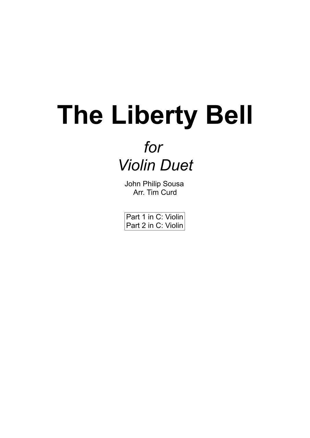 The Liberty Bell for Violin Duet (arr. Tim Curd)