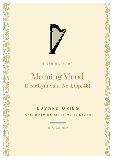 Morning (from the Peer Gynt) by Grieg - 15 String Harp (arr. Kitty M. Y. Leung)