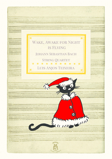 Wake, Awake, for Night is Flying (arr. Luis Anjos Teixeira)