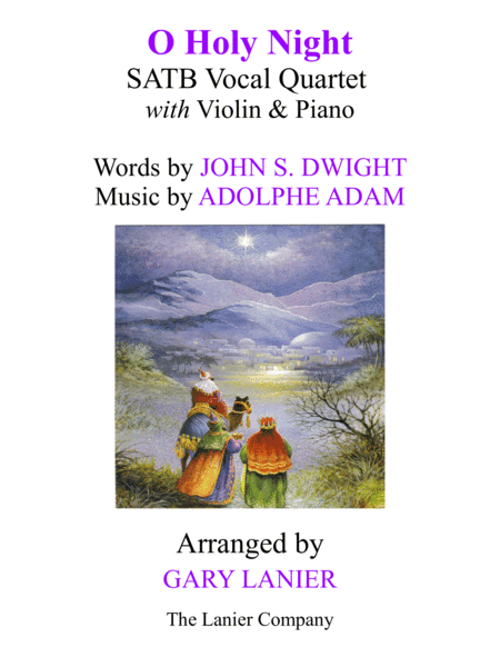 O HOLY NIGHT (SATB Vocal Quartet with Violin & Piano - Score & Parts included) (arr. Gary Lanier)