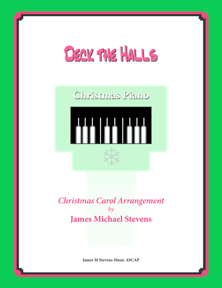 Deck the Halls (Christmas Piano) (arr. James Michael Stevens)