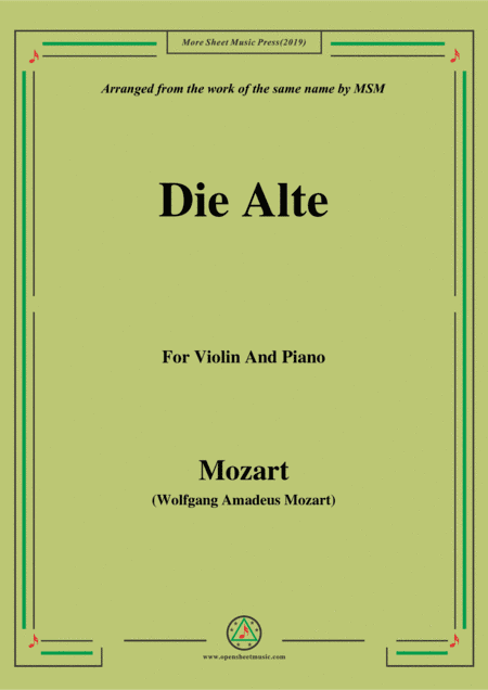 Mozart-Die alte,for Violino and Piano (arr. MSM)