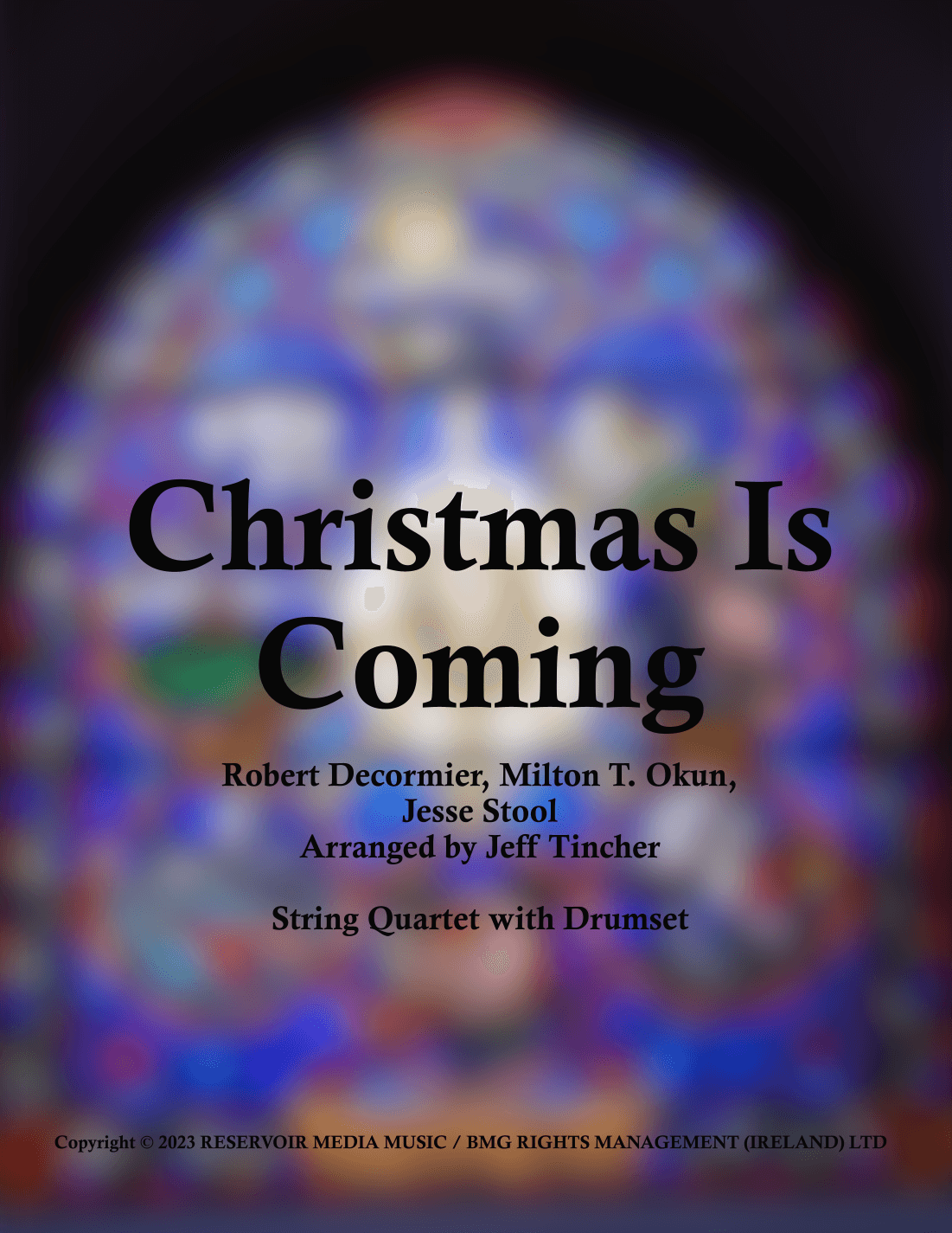 Christmas Is Coming ('round) (arr. Jeff Tincher)