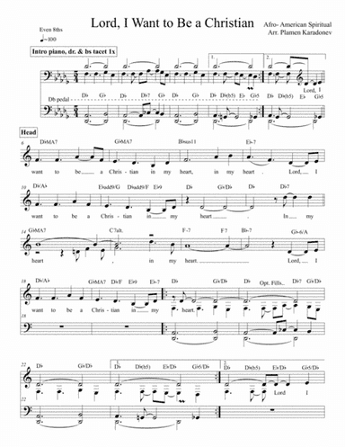 Lord, I Want To Be A Christian ( Jazz Arrangement/ Lead Sheet) (arr. Plamen Karadonev)