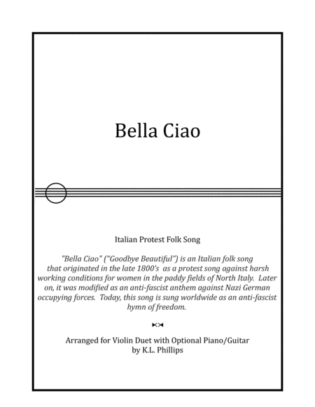 Bella Ciao - Violin Duet with Optional Piano Accompaniment (arr. K.L. Phillips)