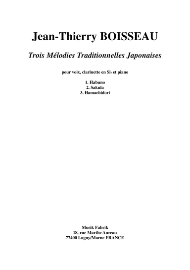 Jean-Thierry Boisseau: Trois Mélodies Japonaises for medium voice, Bb clarinet  and piano (arr. Jean-Thierry Boisseau)