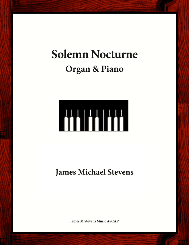 Solemn Nocturne -- Organ & Piano