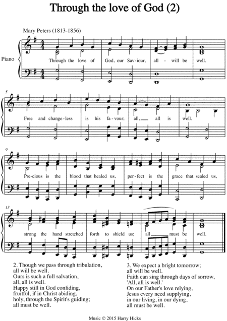 Through the love of God. The second of two new tunes for this wonderful old  hymn.