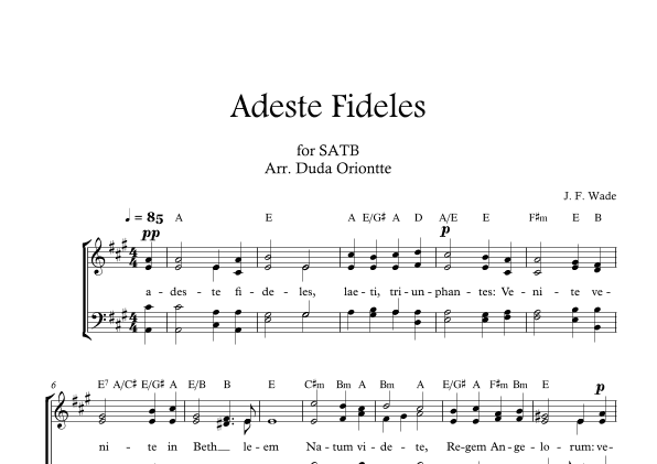 Adeste Fideles (SABT - A major - 2 staffs - no piano - with chords) O Come All Ye Faiful (arr. Duda Oriontte)
