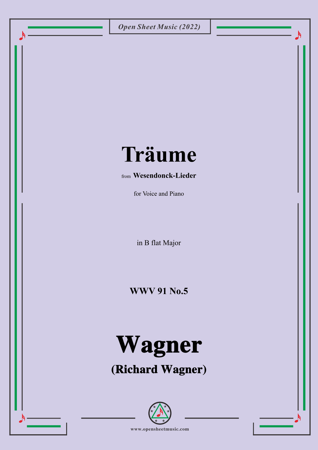 R. Wagner-Träume,in B flat Major,WWV 91 No.5,from Wesendonck-Lieder (arr. OSM Press)