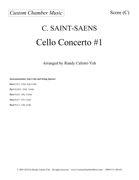 Saint-Saens Cello Concerto #1 in A minor, Op. 33 (with string quartet) (arr. Randy Calistri-Yeh)