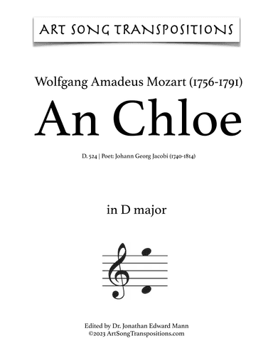 MOZART: An Chloe, K. 524 (transposed to D major and D-flat major) (arr. ArtSongTranspositions.com)