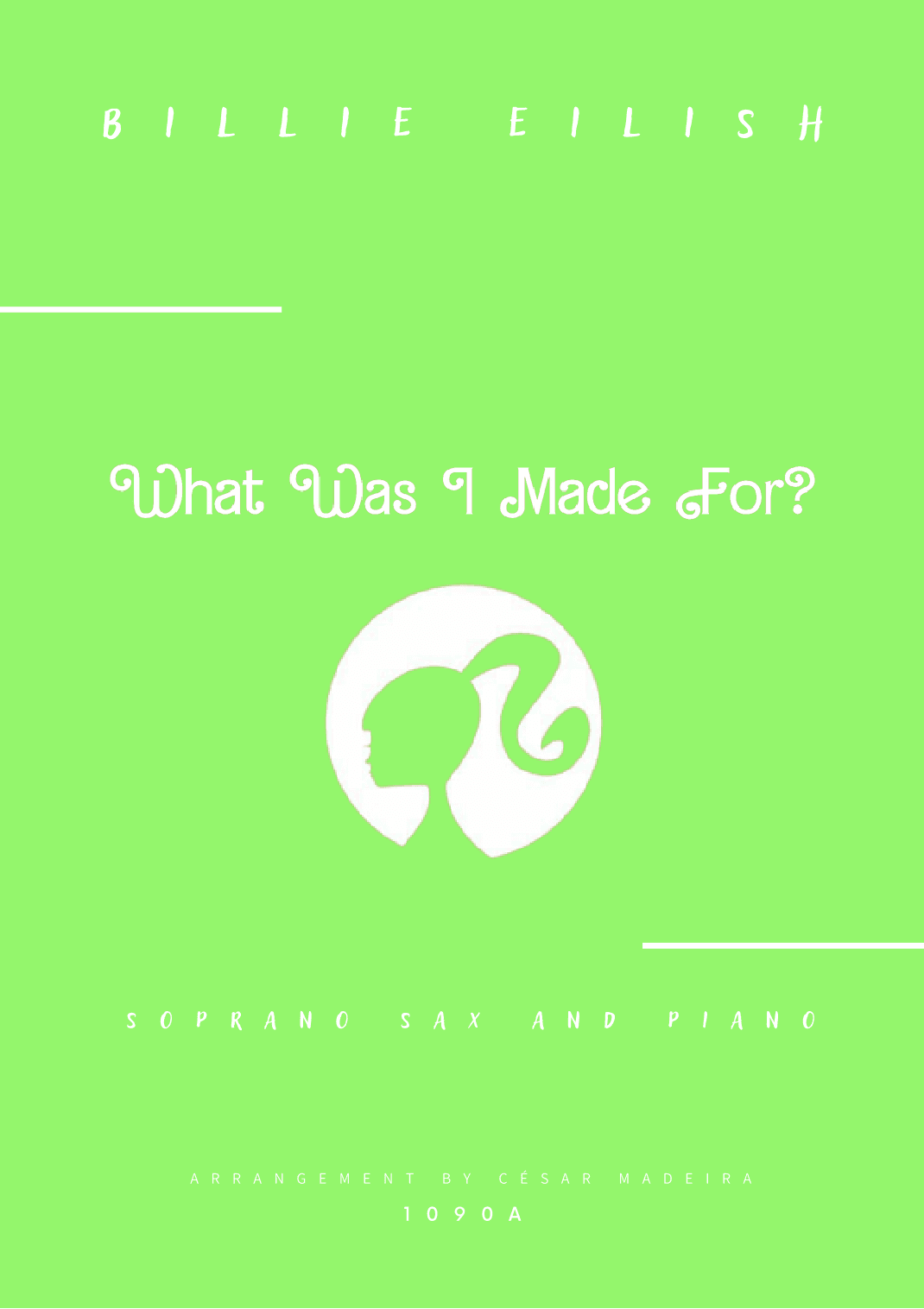 What Was I Made For? (arr. César Madeira)