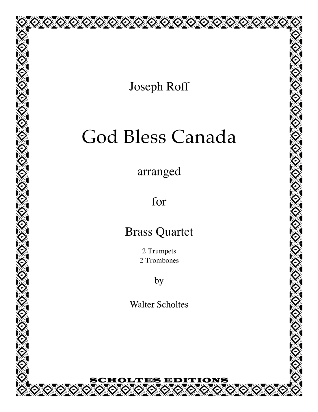 God Bless Canada (arr. Walter Scholtes)