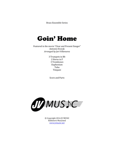 Goin’ Home by Antonin Dvorak for Brass Ensemble (arr. Jari Villlanueva)