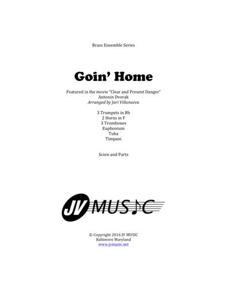 Goin’ Home by Antonin Dvorak for Brass Ensemble (arr. Jari Villlanueva)