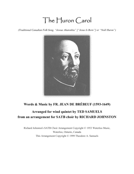 The Huron Carol (arr. Ted Samuels, Richard Johnston)