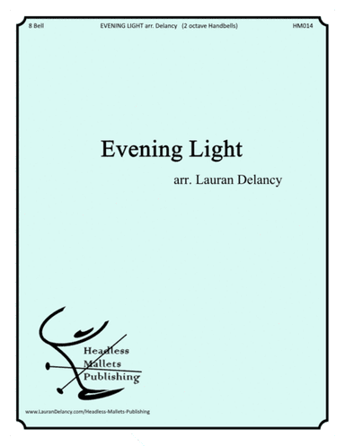 Evening Light (arr. Lauran Delancy)
