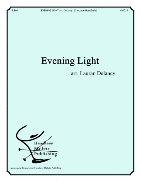 Evening Light (arr. Lauran Delancy)