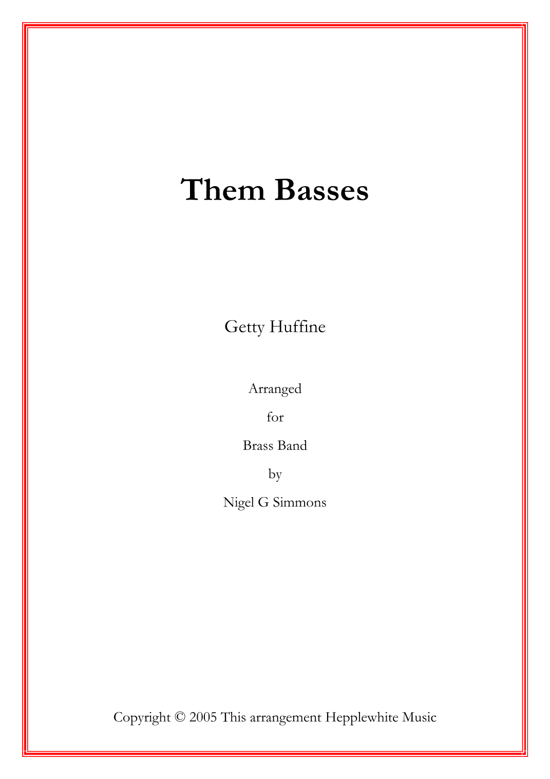 Them Basses (arr. Nigel Simmons)