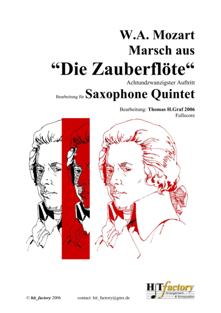 The Magic Flute, Mozart Die Zauberflöte - March (Saxophone Quartet) (arr. Thomas H. Graf)