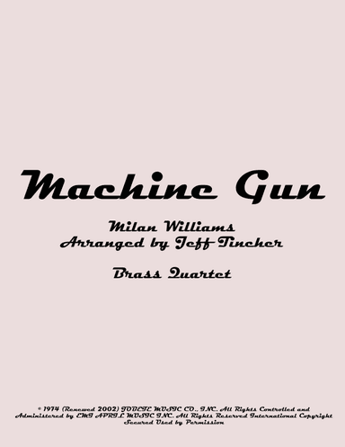 Machine Gun (arr. Jeff Tincher)