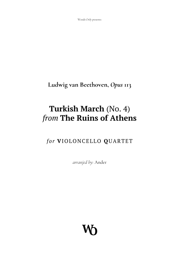 Turkish March by Beethoven for Cello Quartet (arr. Ander)