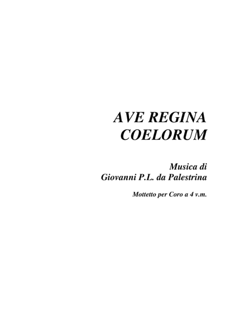 AVE REGINA COELORUM - P.L.Palestrina - Mottetto arranged for SSTB Choir (arr. Renato Tagliabue)