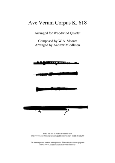 Ave Verum Corpus K.618 arranged for Woodwind Quartet (arr. Andrew Middleton)