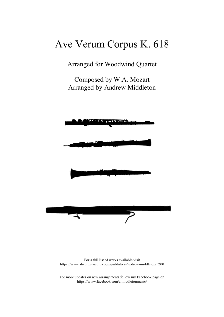 Ave Verum Corpus K.618 arranged for Woodwind Quartet (arr. Andrew Middleton)