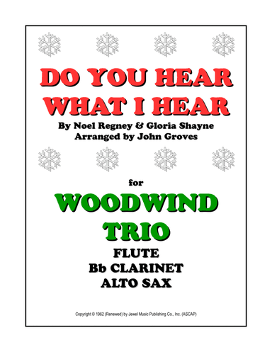 Do You Hear What I Hear (arr. John Groves)