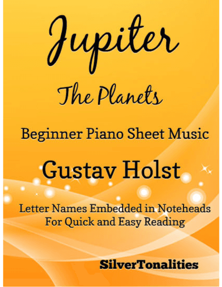 Jupiter the Planets Beginner Piano Sheet Music (arr. SilverTonalities)