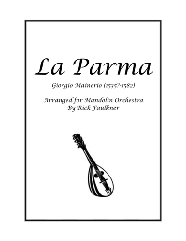 La Parma (arr. Rick Faulkner)