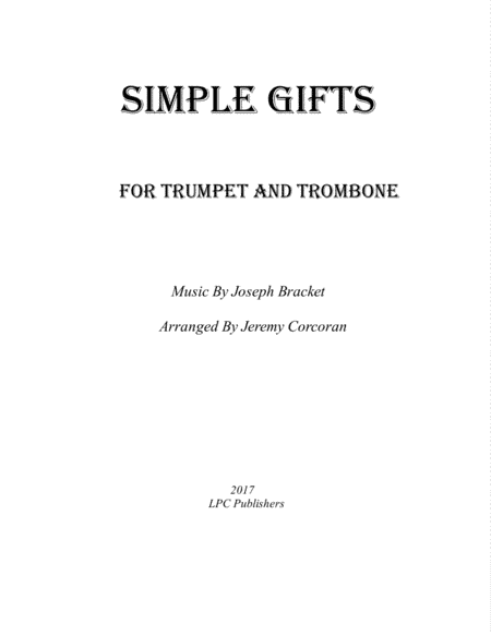 Simple Gifts for Trumpet and Trombone (arr. Jeremy Corcoran)