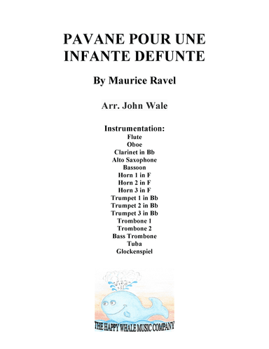 Pavane Pour Une Infante Defunte (arr. John Wale)
