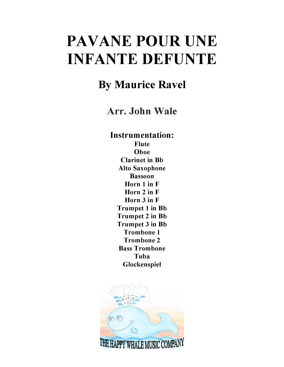 Pavane Pour Une Infante Defunte (arr. John Wale)