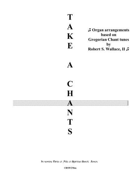 Take A Chants (arr. RobertSWallace2)