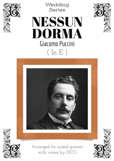 NESSUN DORMA (in E) - for voices & flexible quintet (arr. Dico)