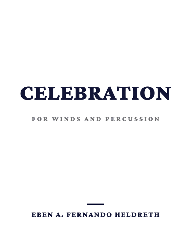 Celebration for Winds and Percussion