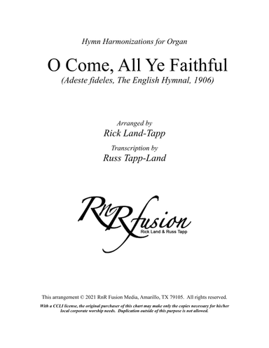 O Come All Ye Faithful - Christmas Hymn Harmonization for Organ (arr. Rick Land)