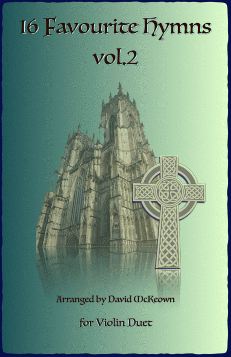 16 Favourite Hymns Vol.2 for Violin Duet (arr. David McKeown)