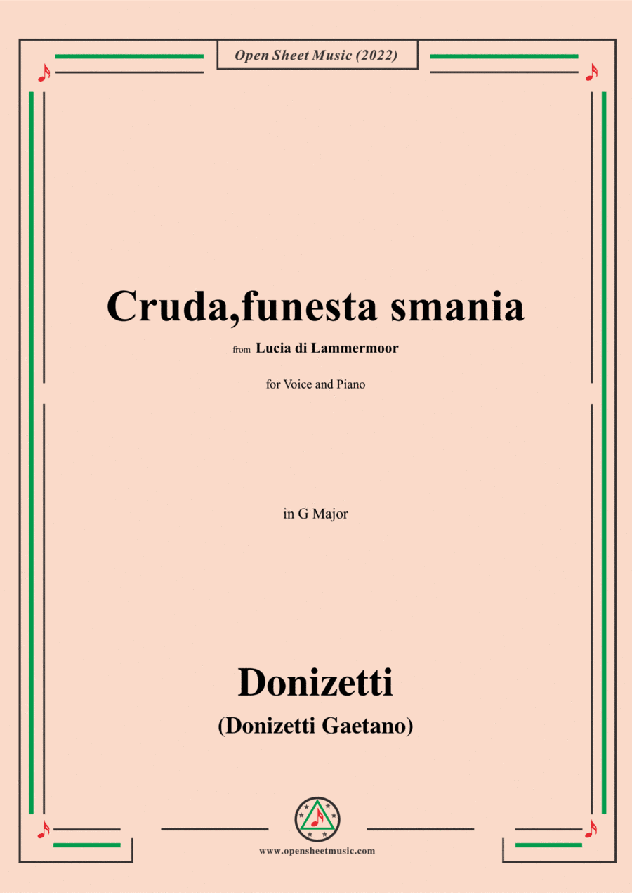 Donizetti-Cruda,funesta smania,in G Major,from Lucia di Lammermoor,for Voice and Piano (arr. Open Cloud)