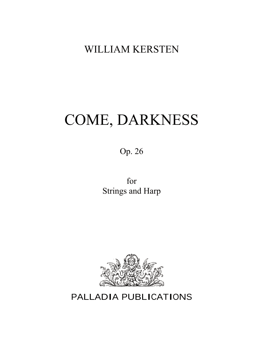 Come, Darkness for Strings and Harp