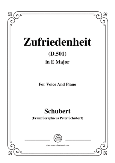 Schubert-Zufriedenheit(Contentment),D.501,in E Major,for Voice&Piano (arr. MSM)