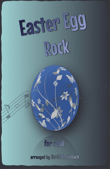The Easter Egg Rock for Cello Duet