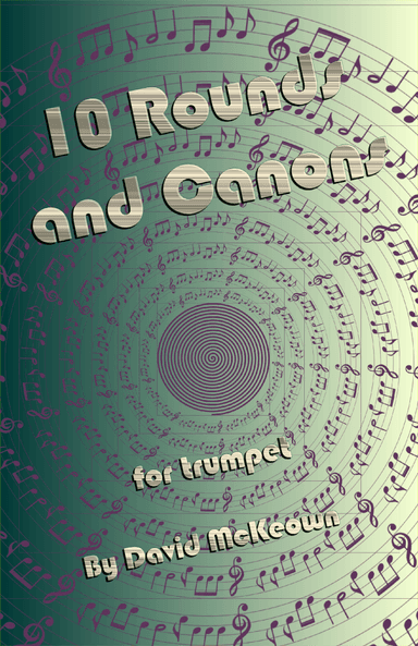 10 Rounds and Canons for Trumpet Duet