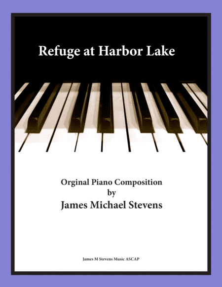 Refuge at Harbor Lake - Reflective Piano