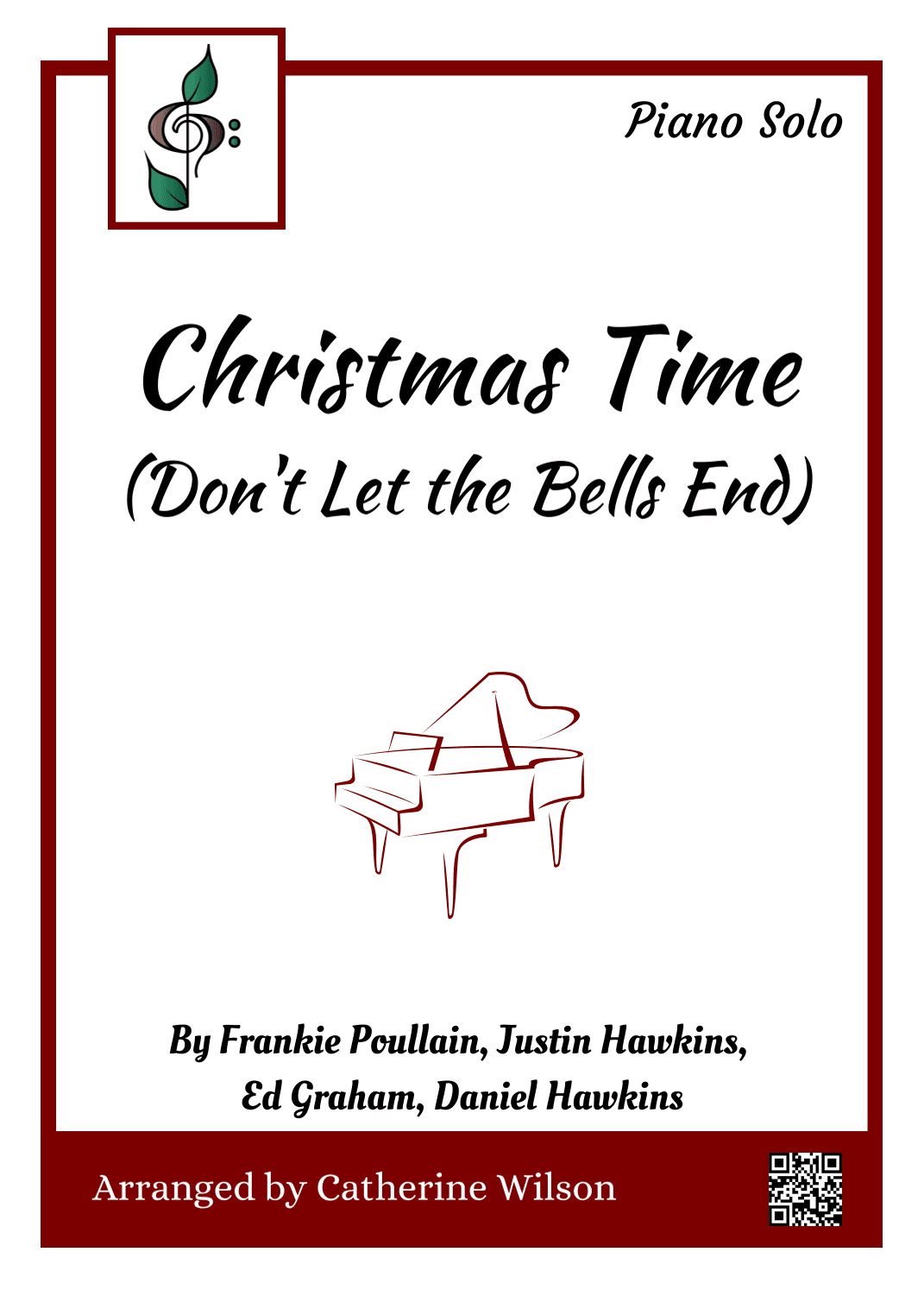 Christmas Time (don't Let The Bells End) (arr. Catherine Wilson)