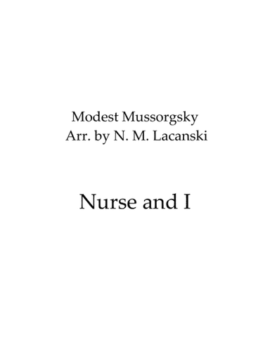 Nurse and I (arr. Nick Lacanski)