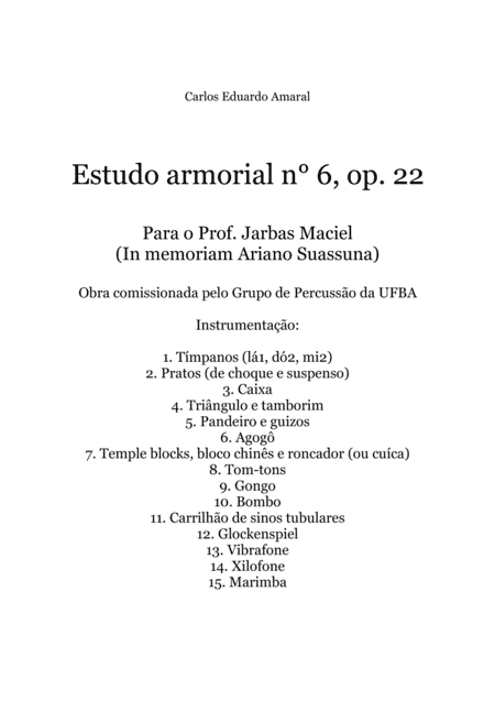 Estudo armorial n° 6, op.22 - for percussion with 15 players